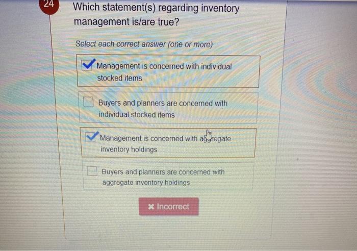 select the correct ans 24 Which statement(s)