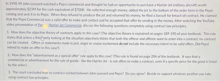 please help due today In 1998-99 John Leonard