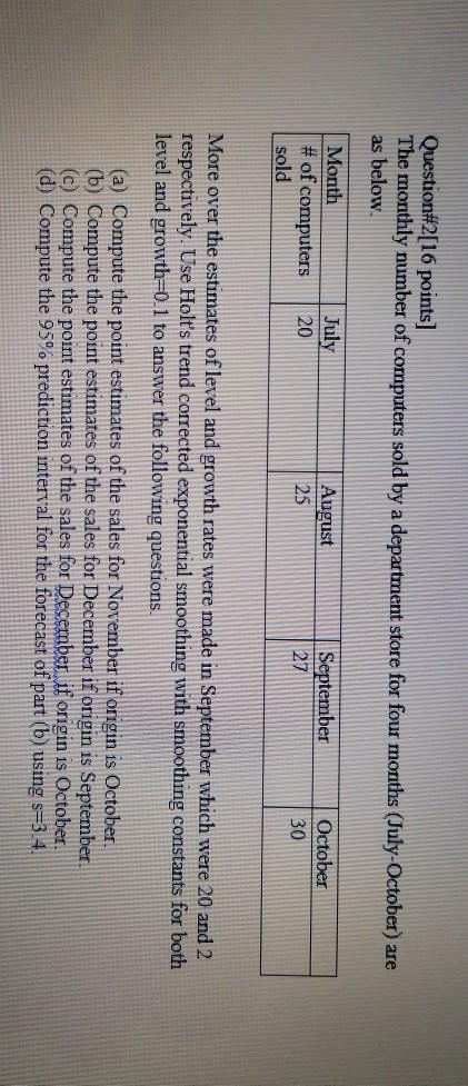 Question#2[16 points) The monthly number of