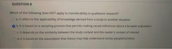 QUESTION 8 Which of the following does NOT apply