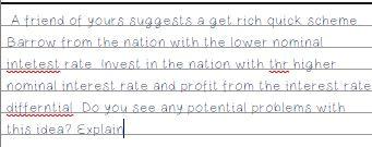 A friend of yours suggests a get rich quick