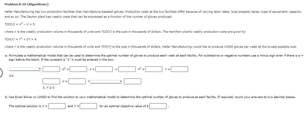 Problem 8-10 (Algorithmic) Heller Manufacturing