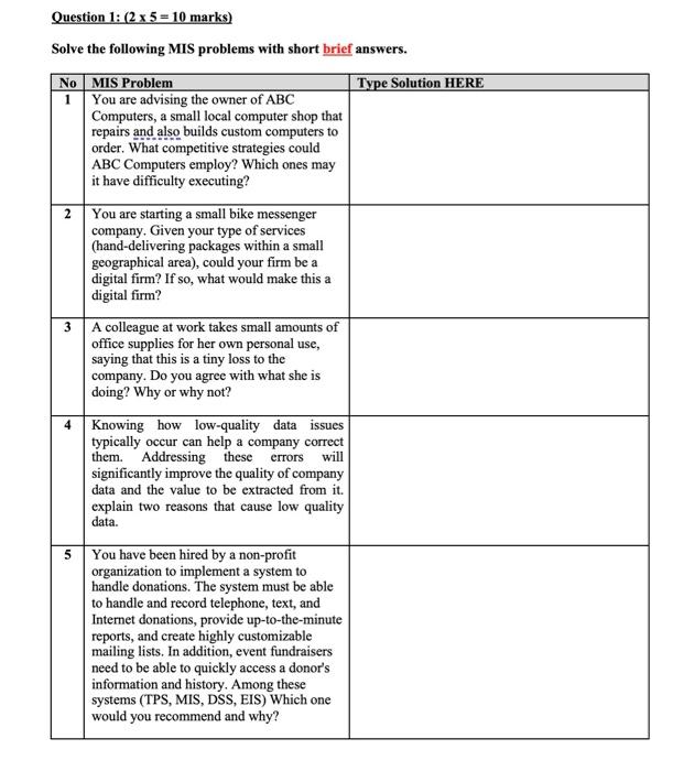Question 1: (2 x 5 = 10 marks) Solve the