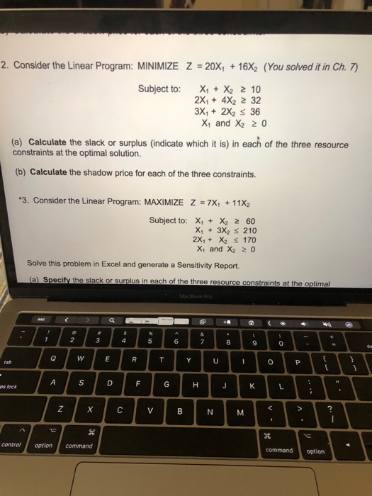 Question 2 2. Consider the Linear Program: