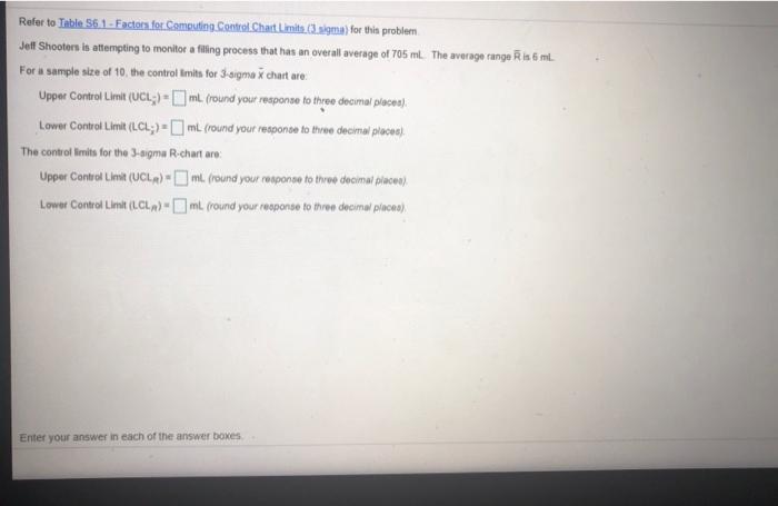 Refer to Table 561 - Factors for Computing