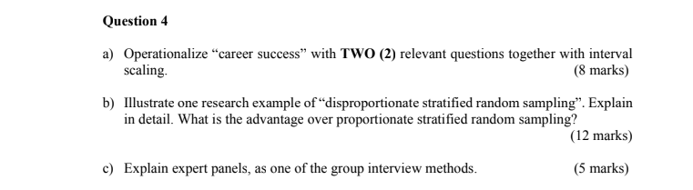 Question 4 a) Operationalize career success with