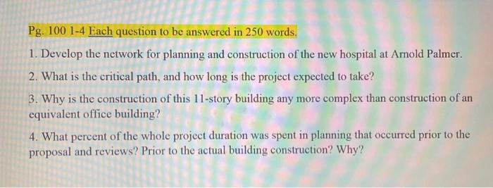 Please answer Question 1, in 250 words Pg. 100