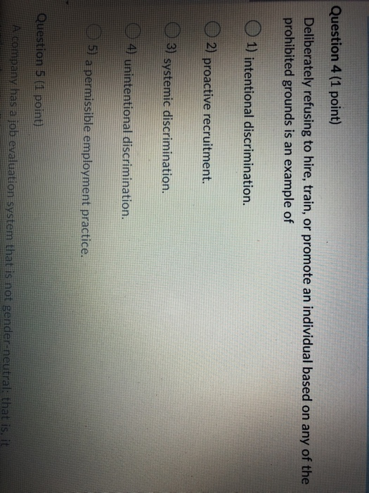 Question 4 (1 point) Deliberately refusing to