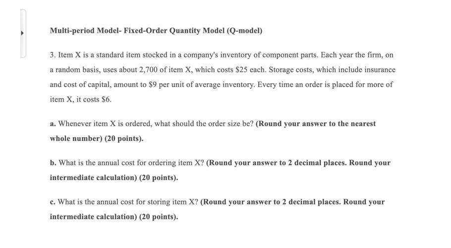 Multi-period Model- Fixed-Order Quantity Model