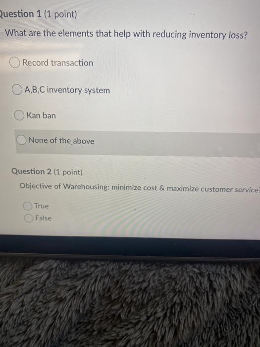 Question 1 (1 point) What are the elements that