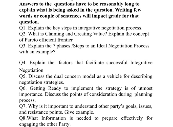 Answers to the questions have to be reasonably