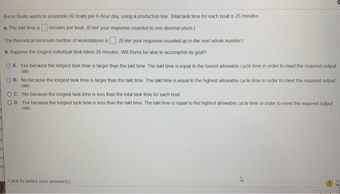 Burns Boats wants to assemble 80 boats per 6-hour