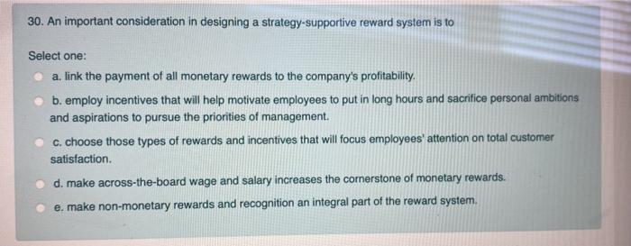 30. An important consideration in designing a