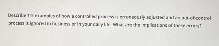 can you please answer this question? Describe 1-2