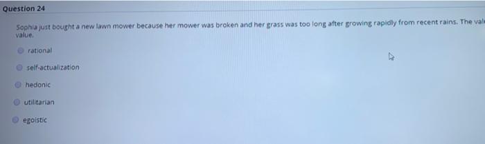 Question 24 Sophia just bought a new lawn mower