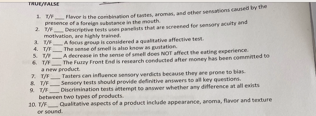 TRUE/FALSE 1 of tastes, aromas, and other