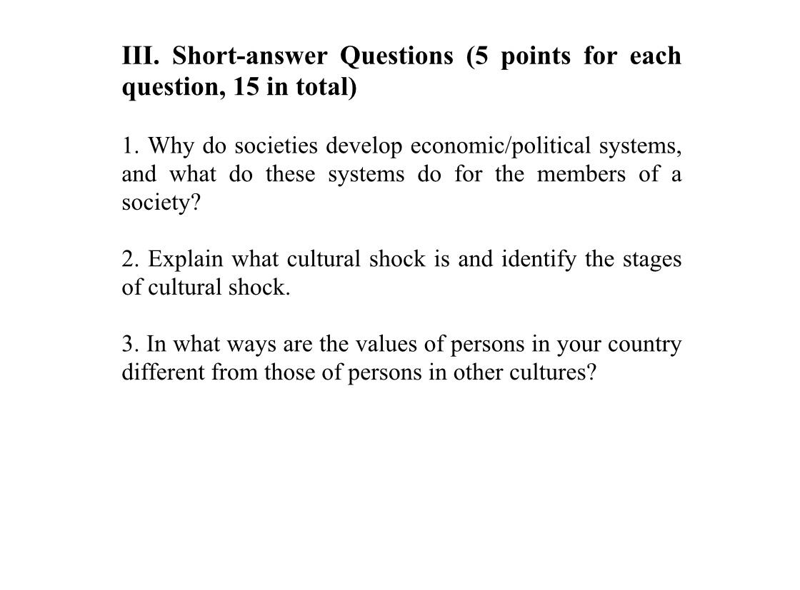 III. Short-answer Questions (5 points for each