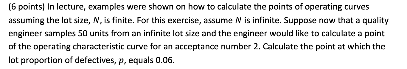 (6 points) In lecture, examples were shown on how