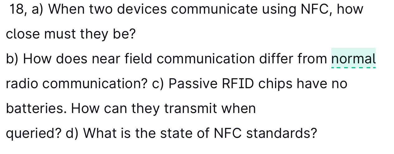1 18, a) When two devices communicate using NFC,