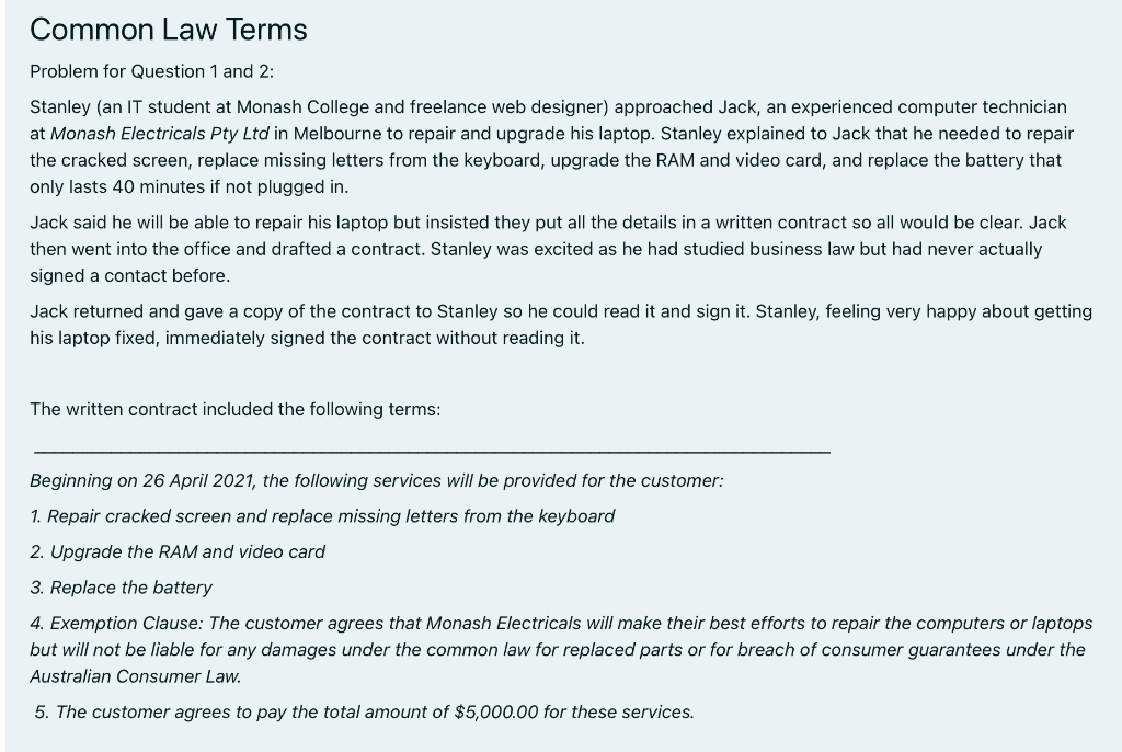 Common Law Terms Problem for Question 1 and 2: