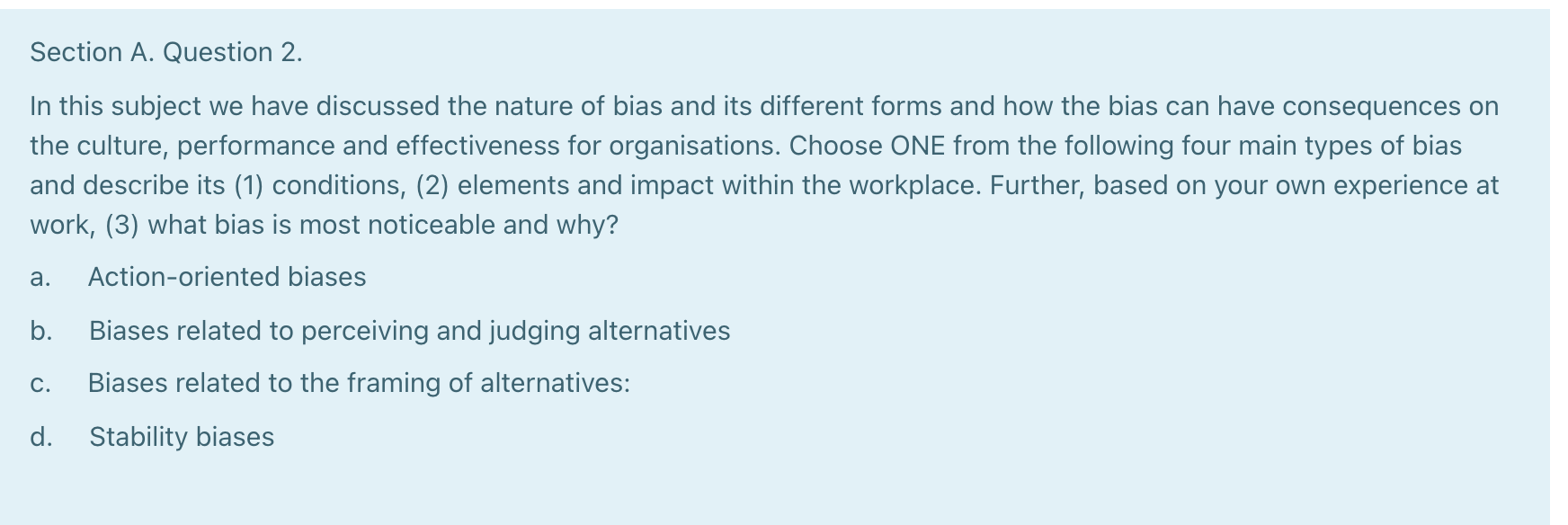 Section A. Question 2. In this subject we have