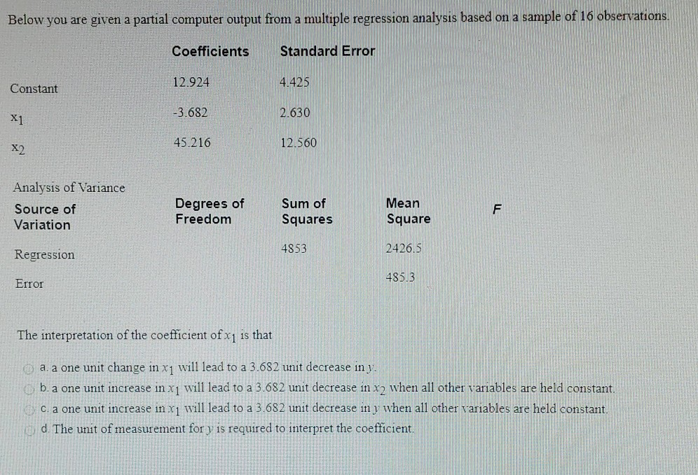 Below you are given a partial computer output