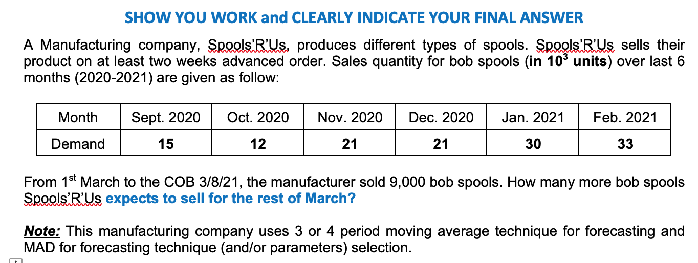 SHOW YOU WORK and CLEARLY INDICATE YOUR FINAL