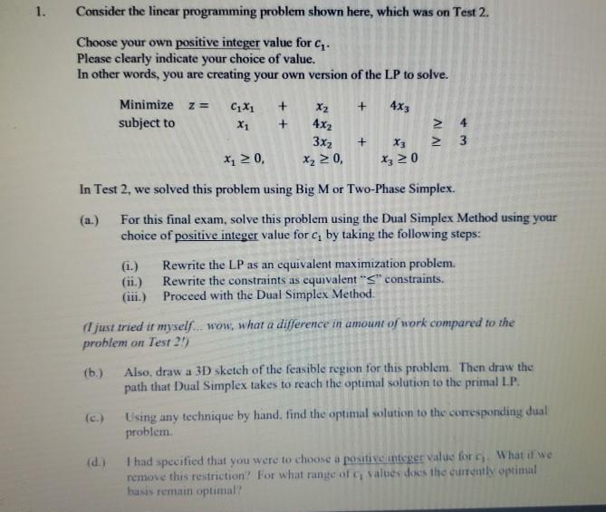 answer parts a thru d 1. Consider the linear