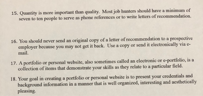 True or False 15. Quantity is more important than