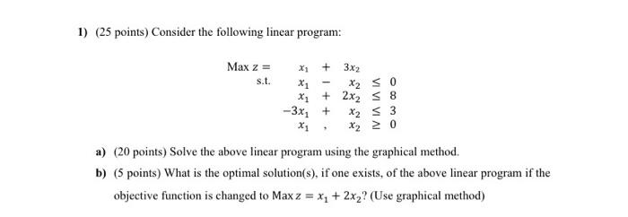please help with a and b 1) (25 points) Consider