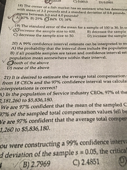 U 1228 C) 0.0013 D) 0.0001 18) The owner of a