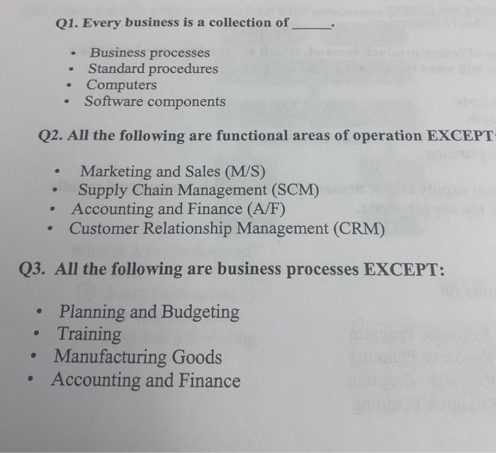 Q1. Every business is a collection of Business