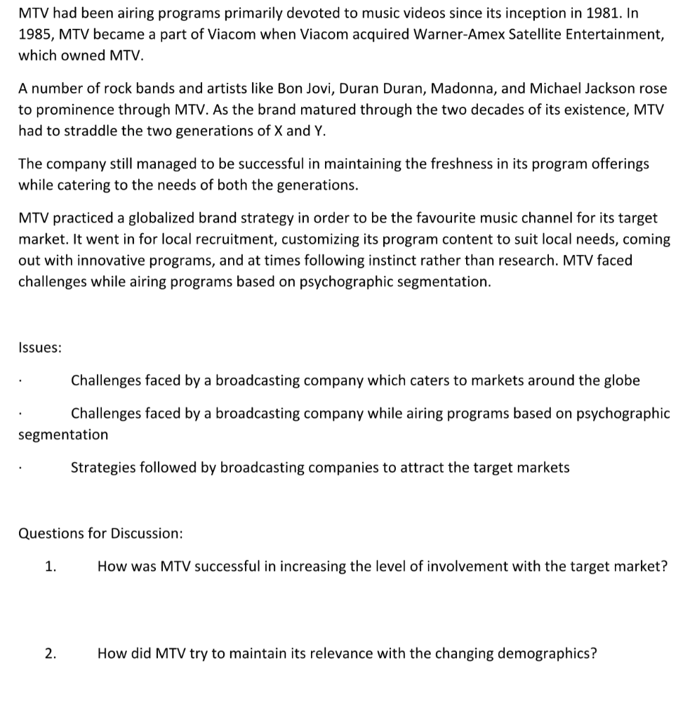 MTV had been airing programs primarily devoted to