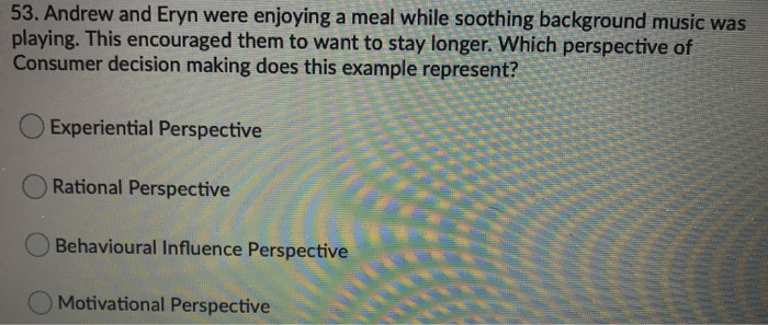 53. Andrew and Eryn were enjoying a meal while