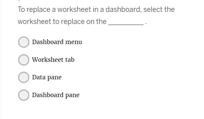 Tableau questions To replace a worksheet in a