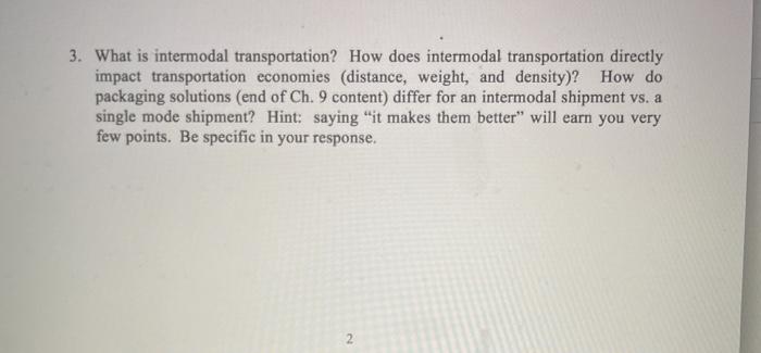 3. What is intermodal transportation? How does