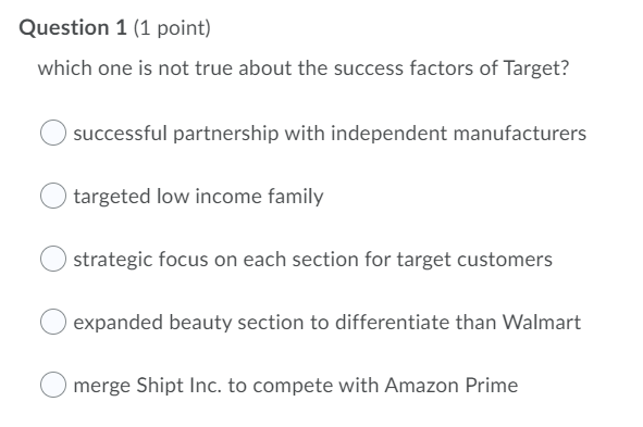 Question 1 (1 point) which one is not true about