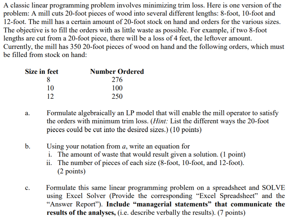 A classic linear programming problem involves