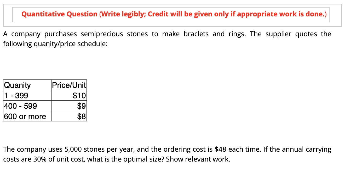 Quantitative Question (Write legibly; Credit will