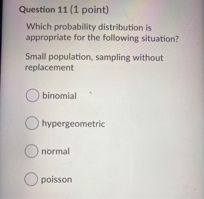 Question 11 (1 point) Which probability