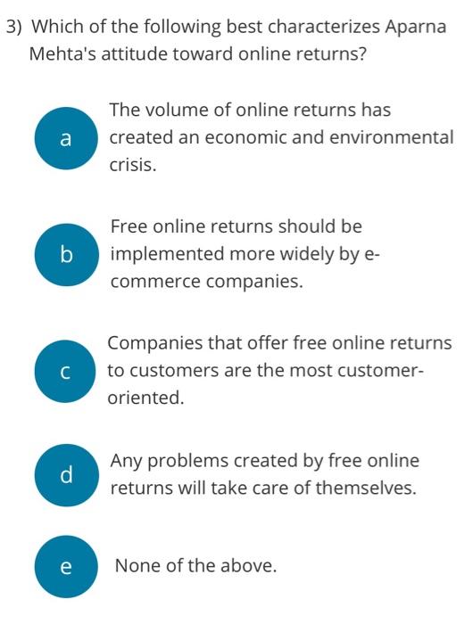 3) Which of the following best characterizes