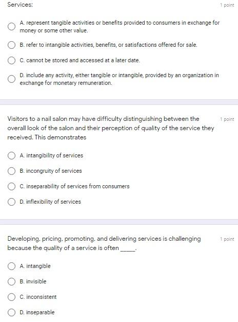 Services: 1 point A represent tangible activities