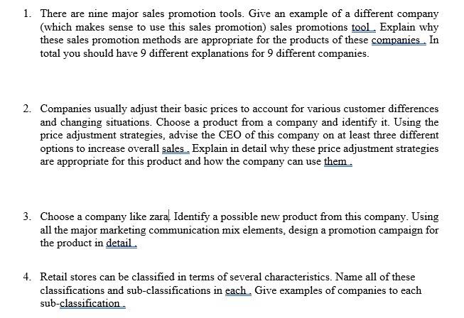1. There are nine major sales promotion tools.