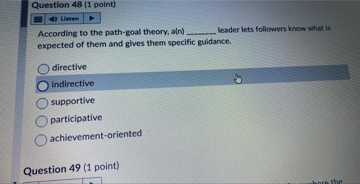 According to the path-goal theory, a(n) leader