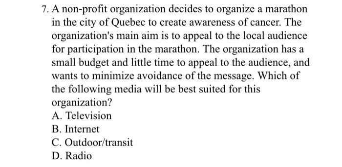 7. A non-profit organization decides to organize