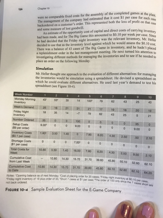 Chapter 10 EXERCISE: THE E-GAME COMPANY Late one