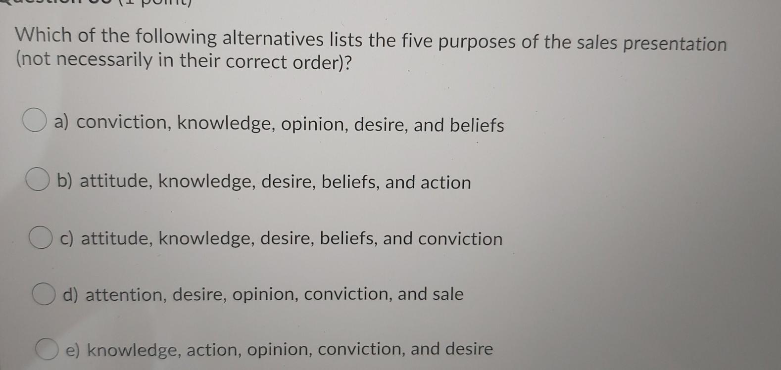 36 Which of the following alternatives lists the