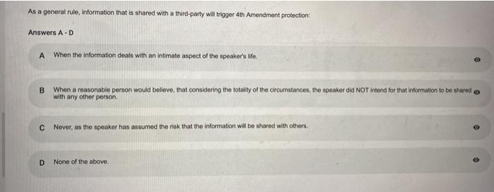 As a general rule, information that is shared