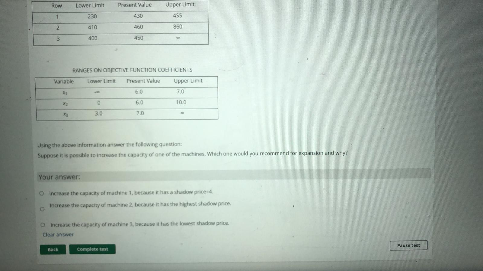 A company that manufactures three products, A B,