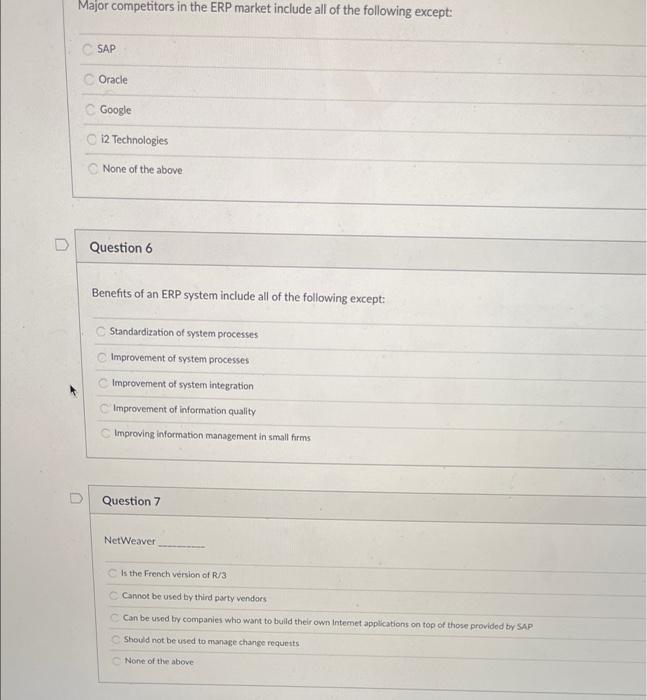 D Question 2 SAP and other ERP systems: Exactly